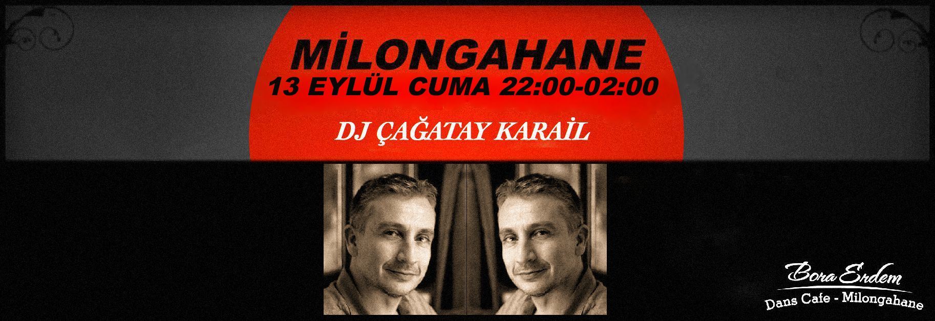Milongahane DJ Çağatay Karail