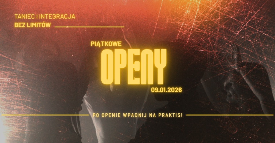 Piątkowe taneczne OPENy w No Limits