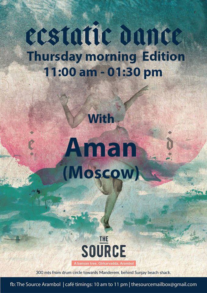 Ecstatic dance - Thursday morning - Dj Aman