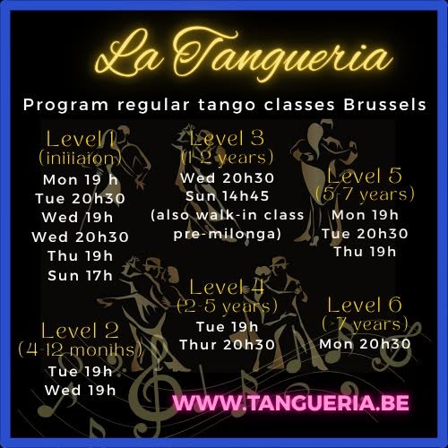 La Tangueria TANGO regular classes - cours en semaine - lessenreeksen