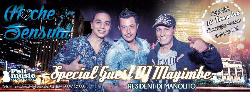 Noche Sensual Giovedi Guest Dj Mayimbe Omaggio Donne entro le 23