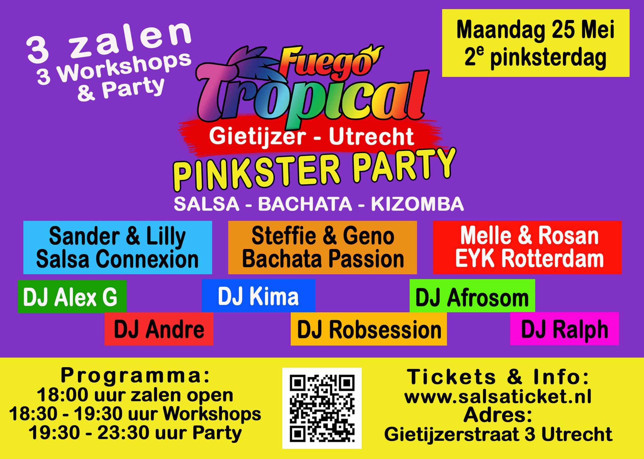 Fuego Tropical PINKSTER PARTY in Gietijzer - Utrecht