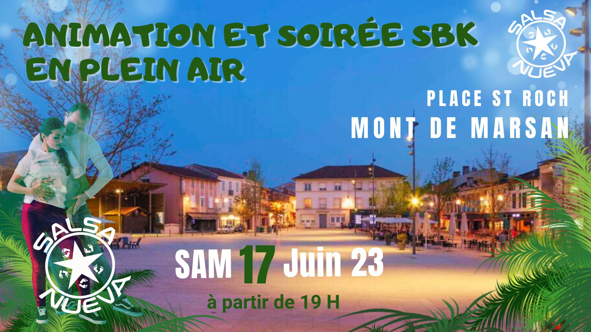 Soirée SBK Place Saint Roch