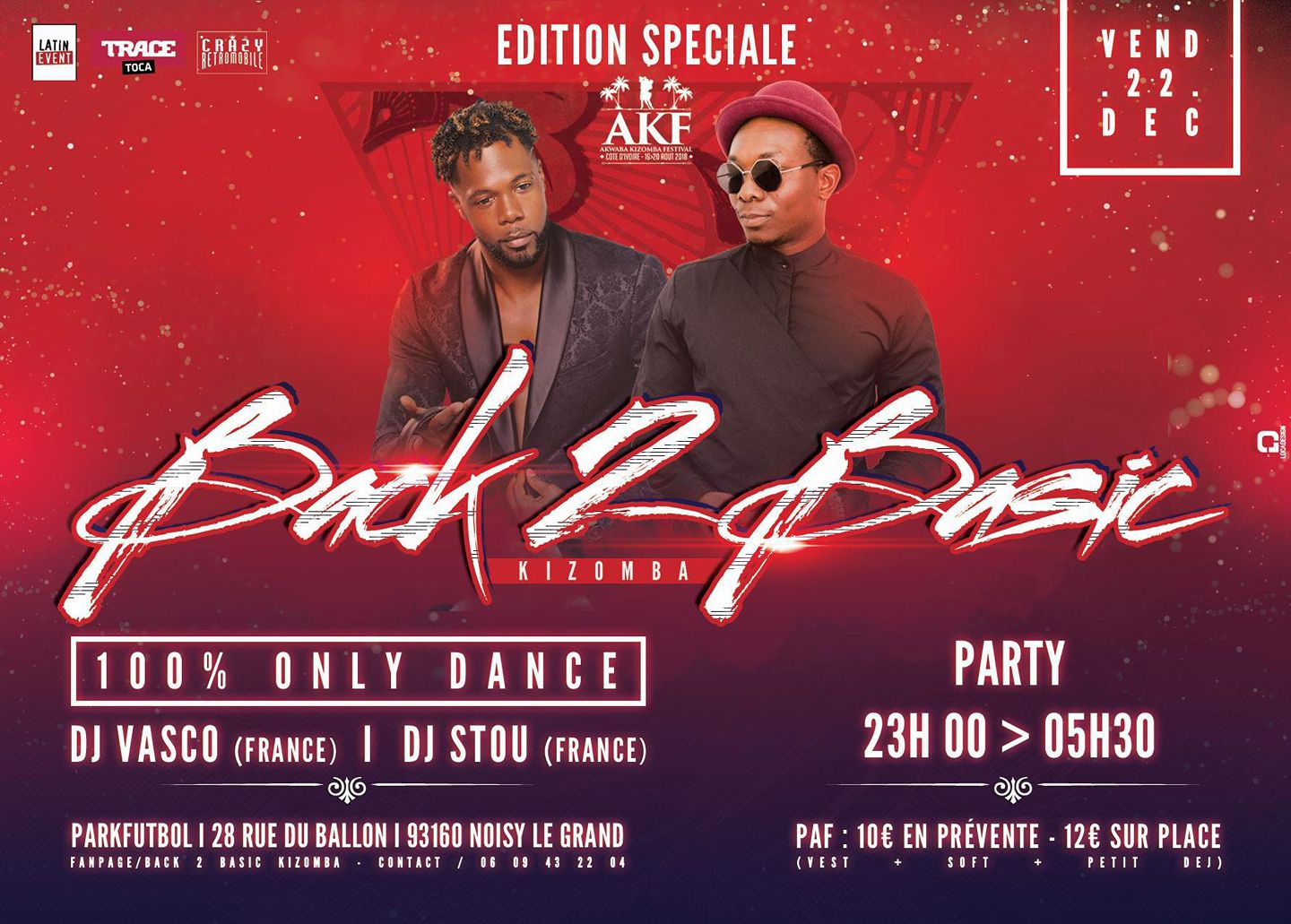 Vendredi 22 Dec - 100% Kizomba Back 2 Basic - Akwaba Festival