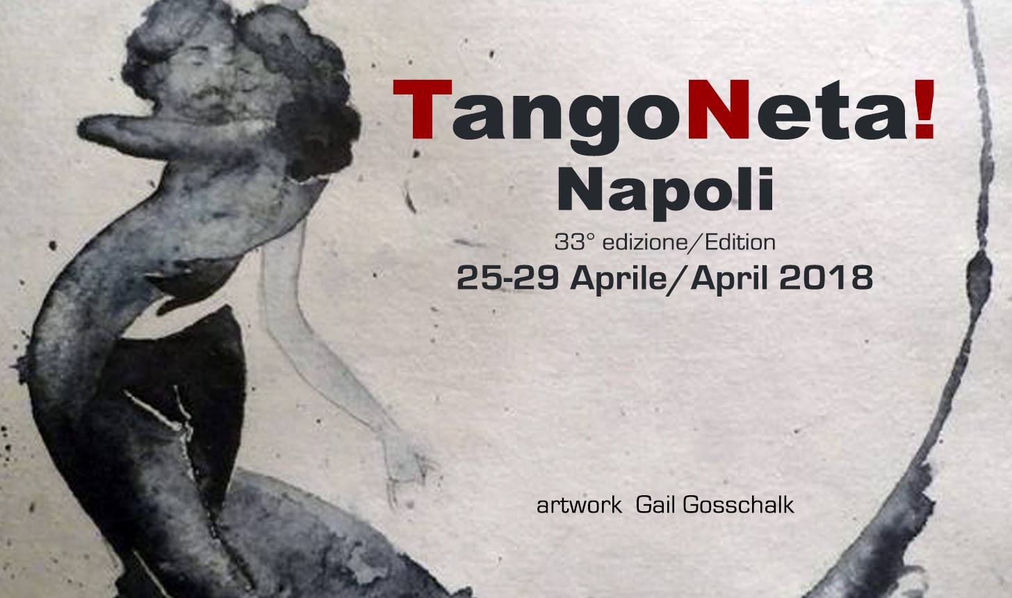 TangoNeta! Napoli 2018 25-29 aprile