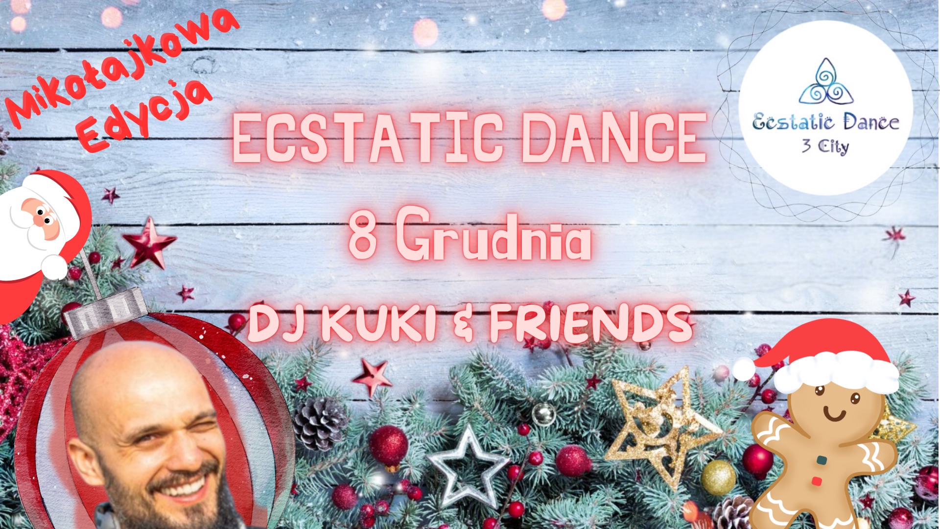 Ecstatic Dance 3City : Dj Kuki & Friends Mikołajkowo i Rodzinnie