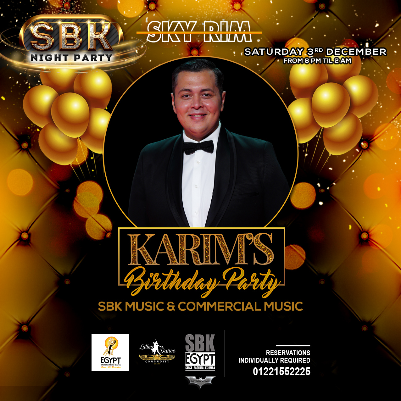 Sky Rim SBK Party (Karim’s birthday-3rd December)