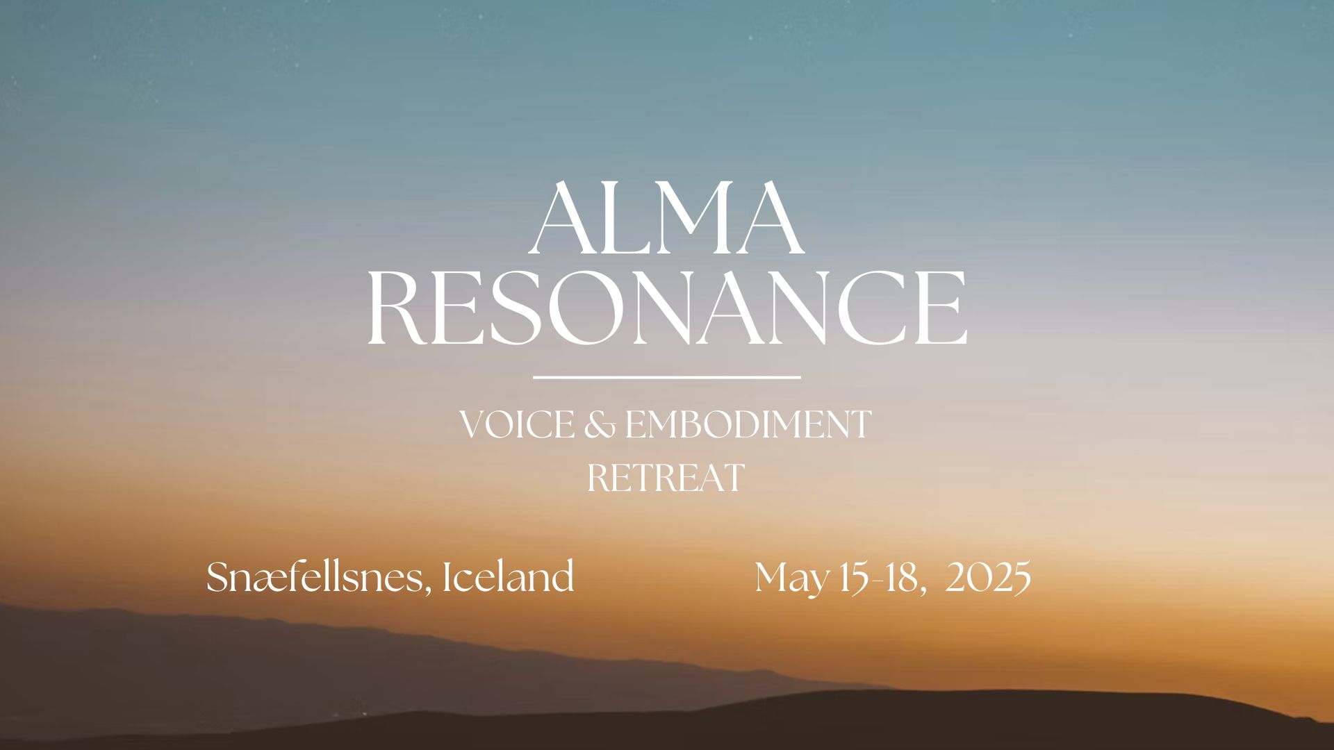 Alma Resonance - Voice & Embodiment Retreat