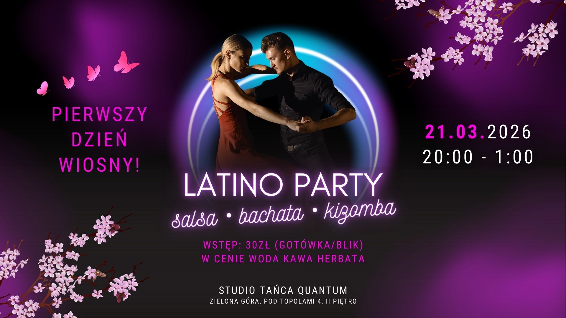 🌸💃 Latino Party w Quantum Zielona Góra