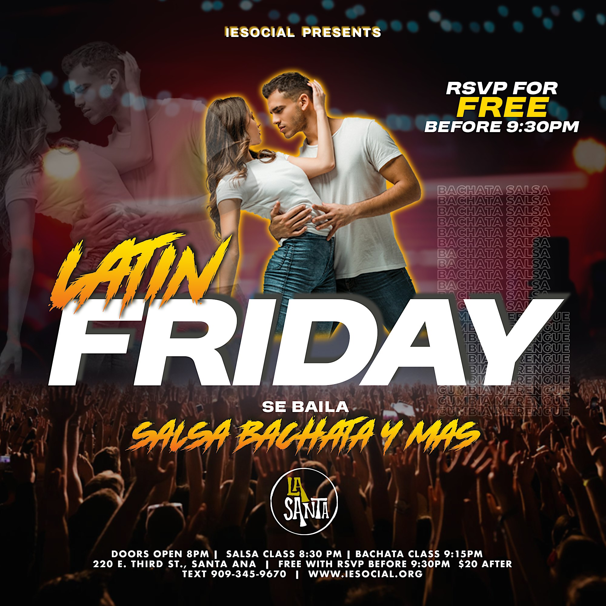 Latin Fridays @ La Santa OC Salsa, Bachata, Merengue, Cumbia, y Mas