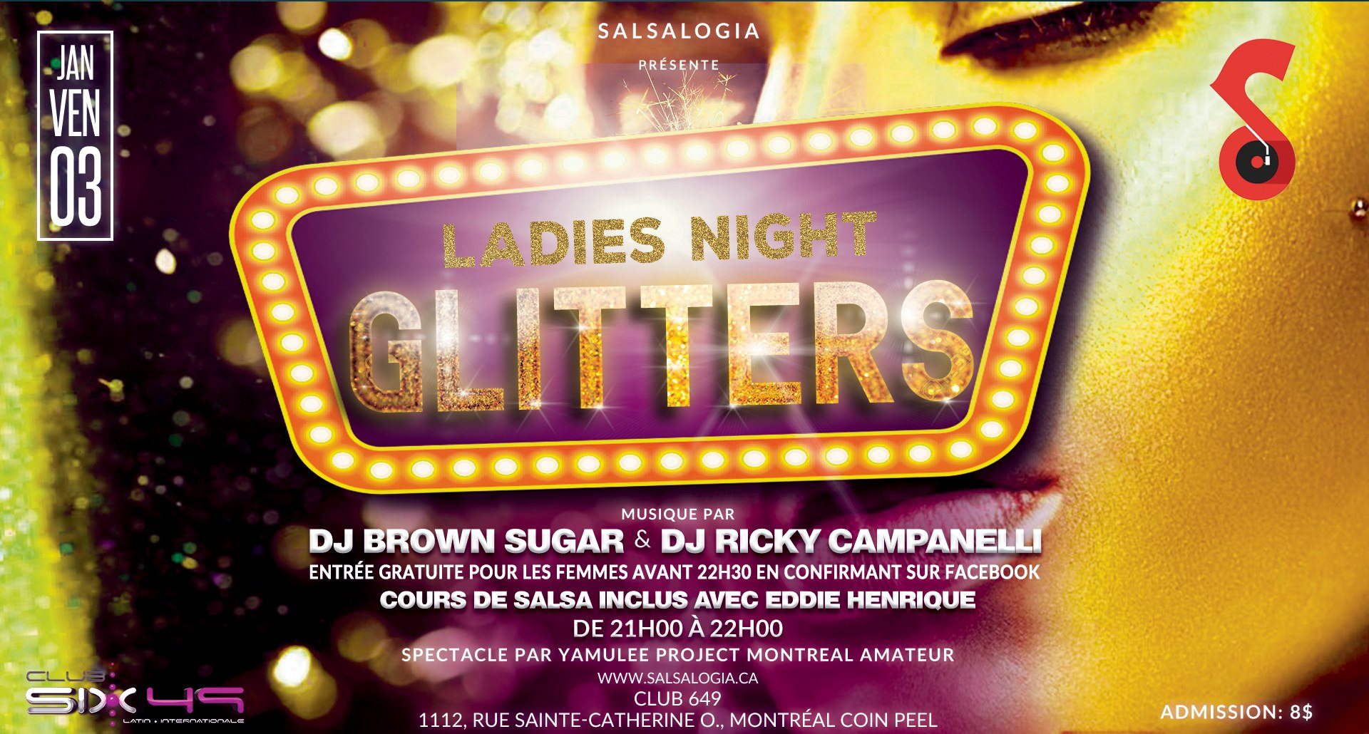 SalsaLOGIA: Ladies Night Glitters, Ven 3 Janvier au club 649!