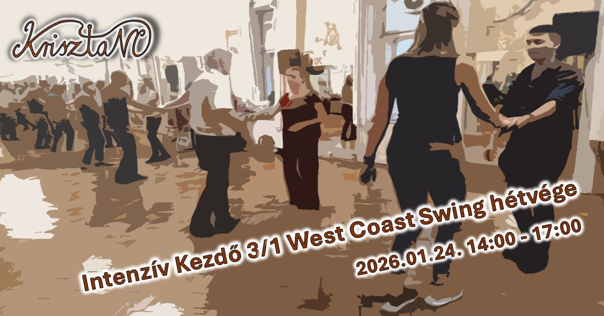Intenzív kezdő3 1 West Coast Swing hétvége (szombaton)