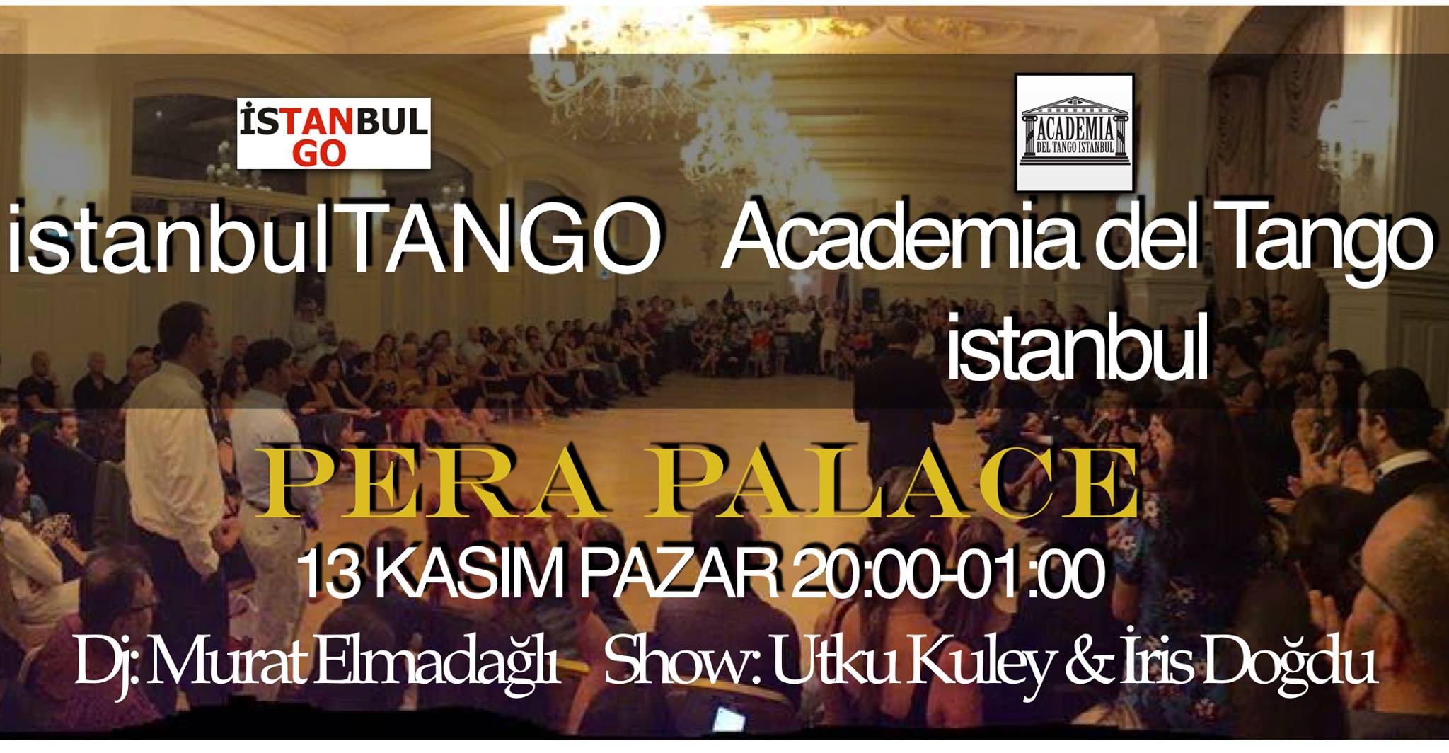 IstanbulTANGO & Academia Ortak PERA PALAS Milonga