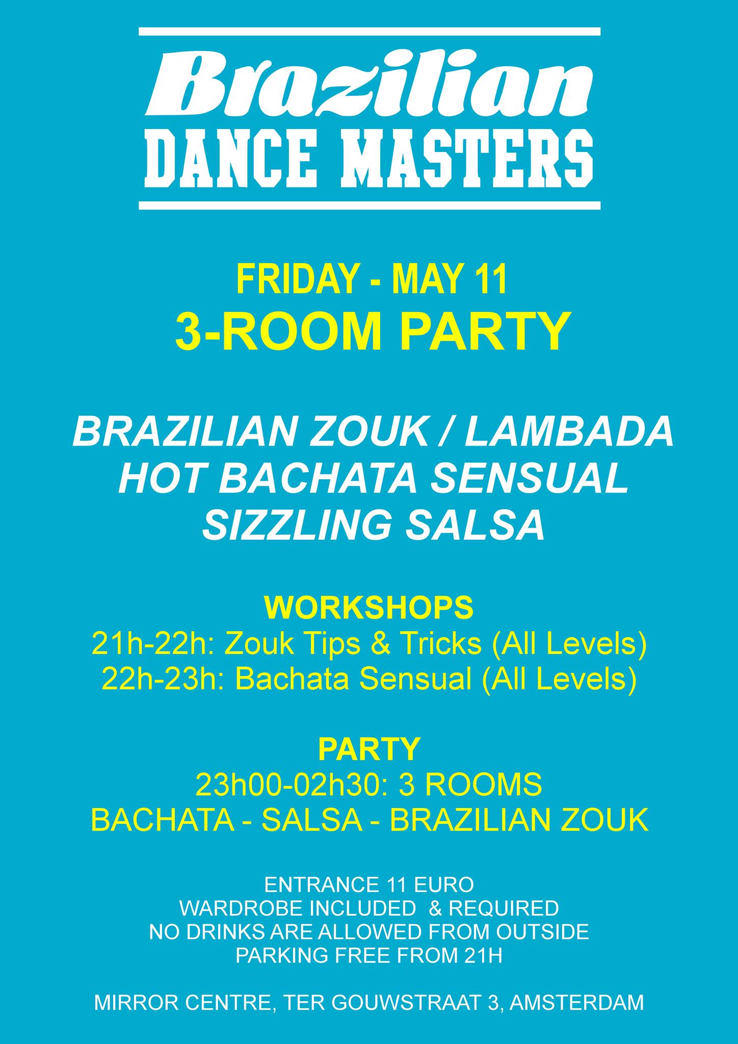 Brazilian Dance Masters 3 Room Party at Mirror Centre, 11 May