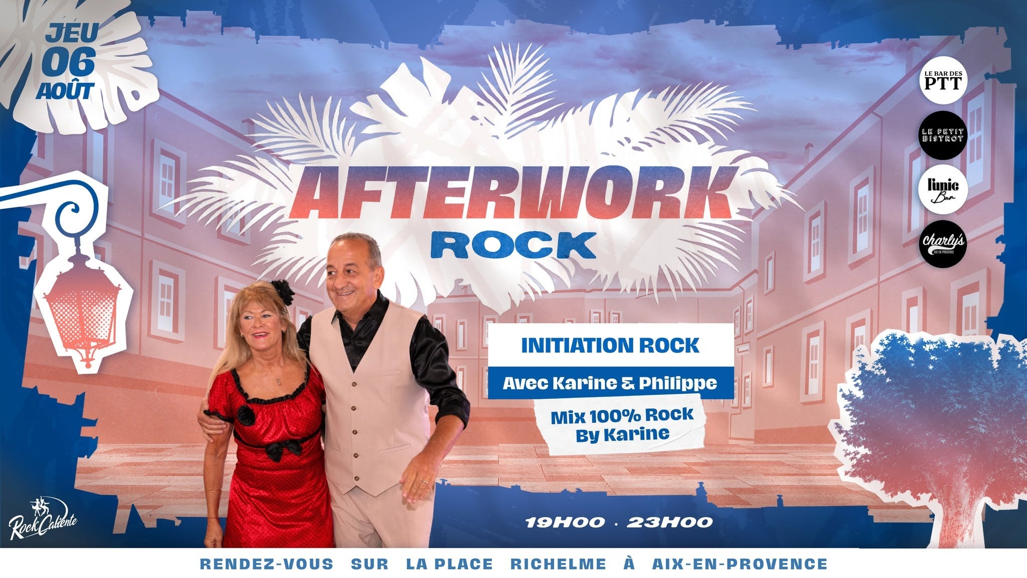 AfterWork Rock avec Rock'Caliente Place Richelme