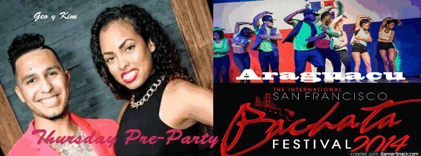 Bachata Festival SFIBF PRE-PARTY Part 2 w Araguacu Dance Co.