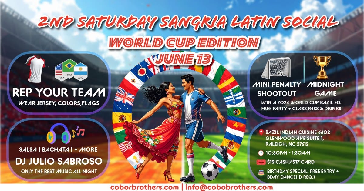 June 13 Sangria 2nd Saturday Latin Dance Party - ⚽️World Cup Edition🏆