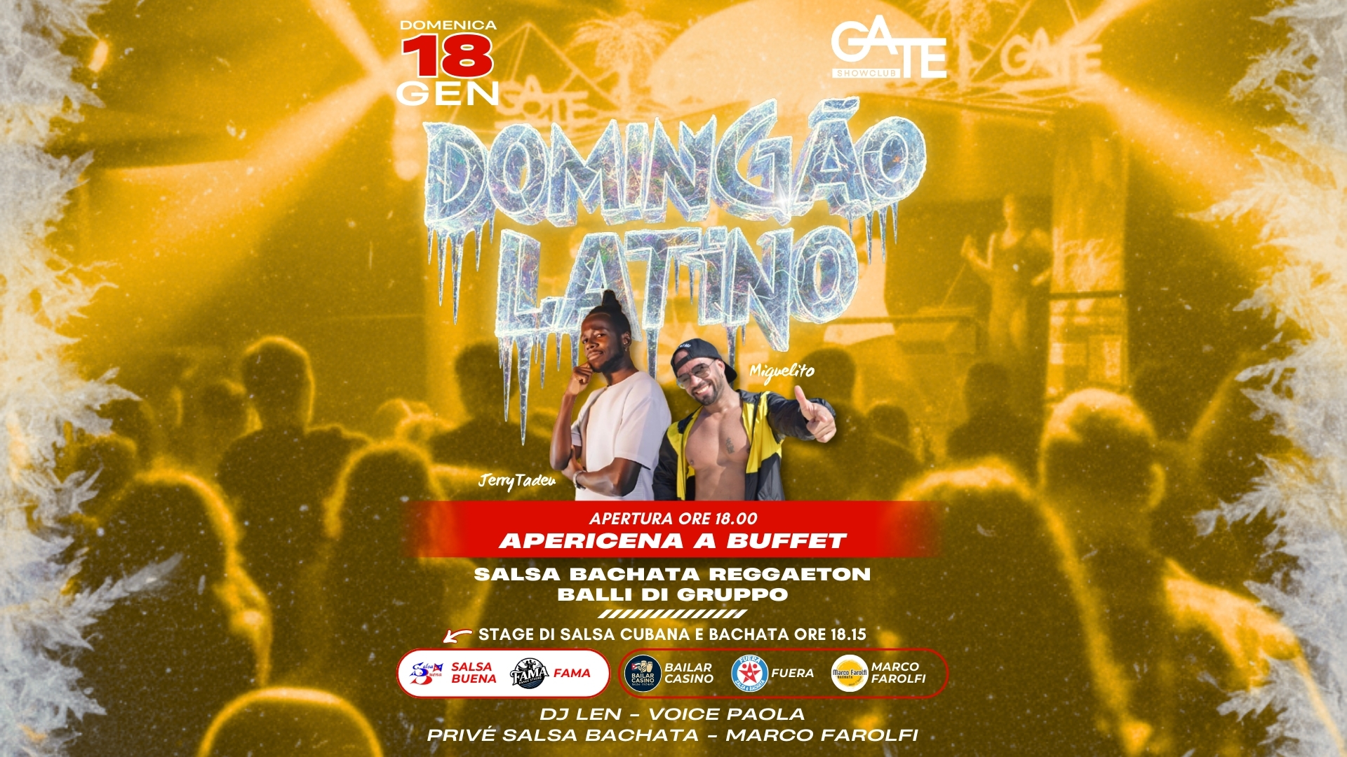 DOMINGAO LATINO Domenica 18 Gennaio GATE SHOWCLUB FAENZA