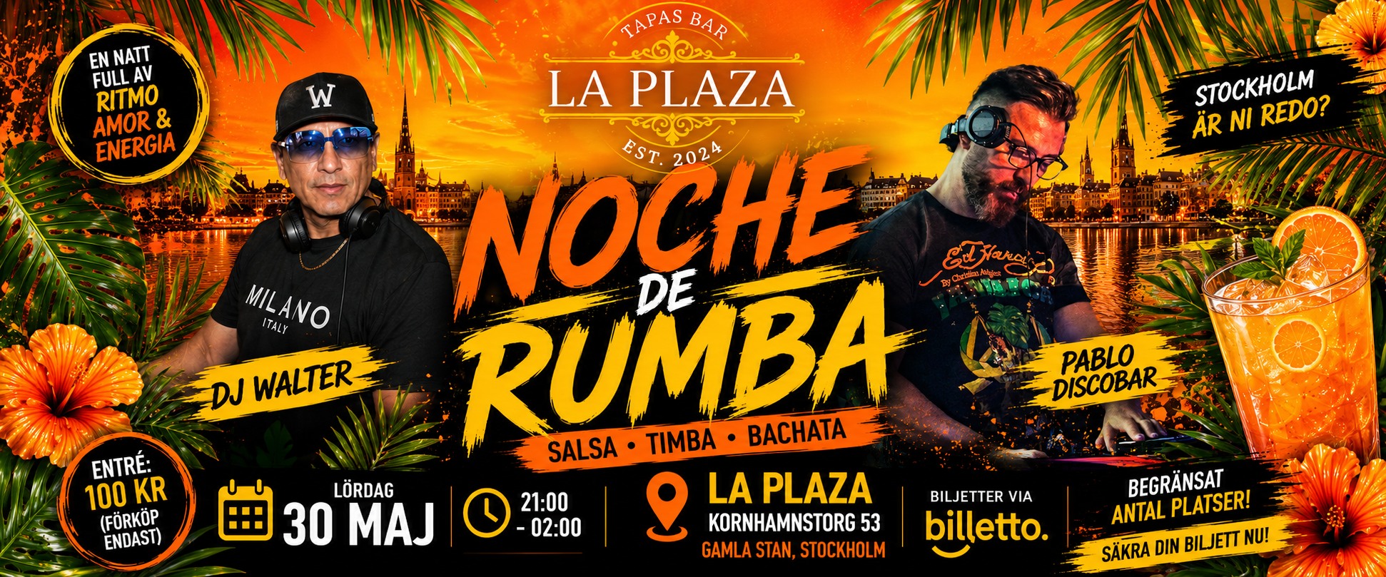 NOCHE DE RUMBA 🚨 SALSA I GAMLA STAN 🚨 DJ WALTER & PABLO DISCOBAR