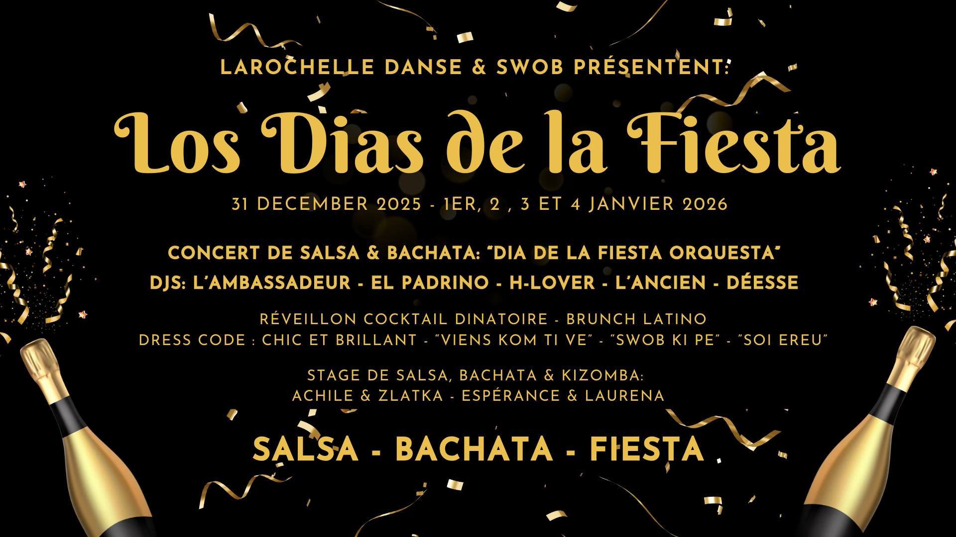 Los Dias de la Fiesta - Réveillon de la St Sylvestre à La Rochelle