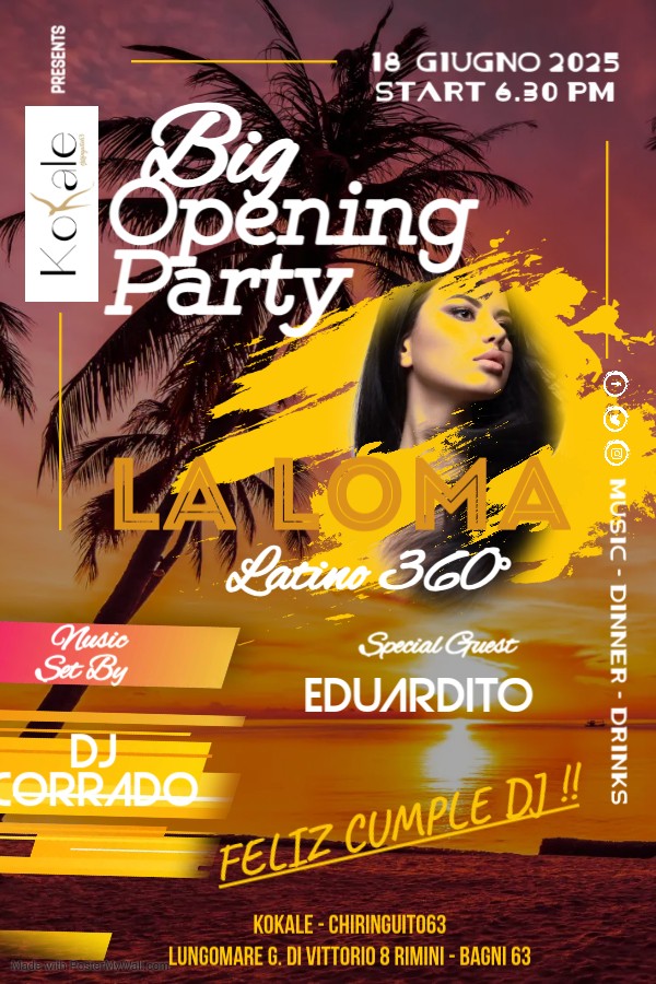 La Loma Latino 360° - Big Opening