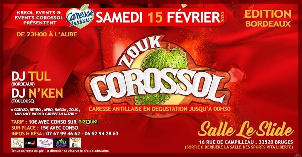 Zouk Corrossol édition Bordeaux