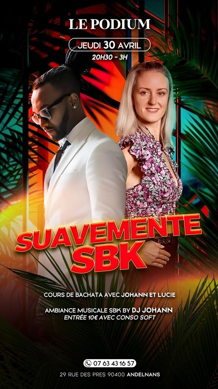SUAVEMENTE SBK ( La Mensuelle SBK au PODIUM)