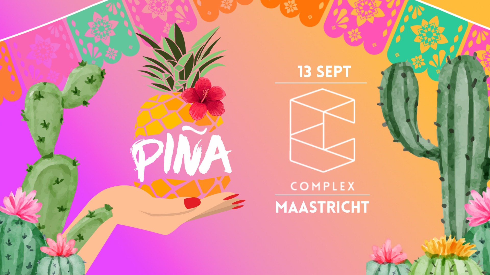 PIÑA - Maastricht SOLD OUT