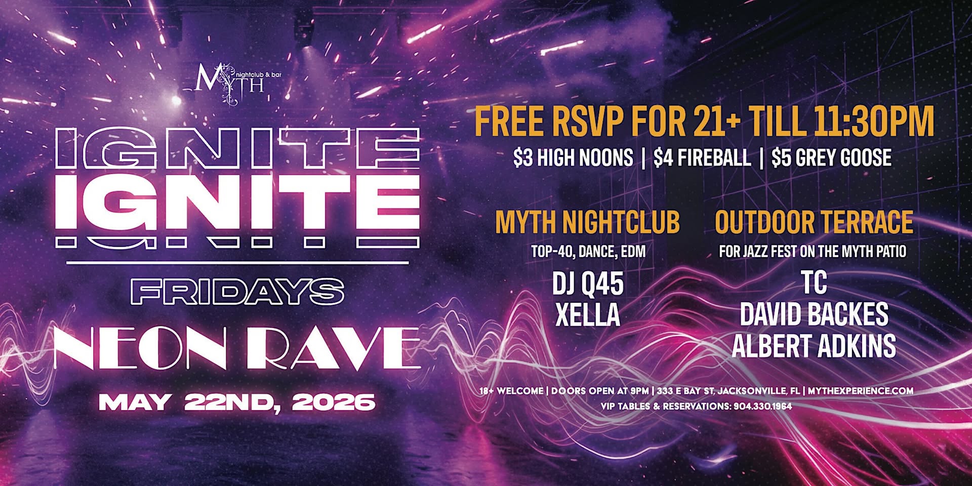 Myth Nightclub Presents: Ignite Fridays - Neon Rave 05.22.26