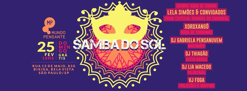 Samba do Sol *Baile de Máscaras* pós Carnaval! Grátis no Mundo Pensante!