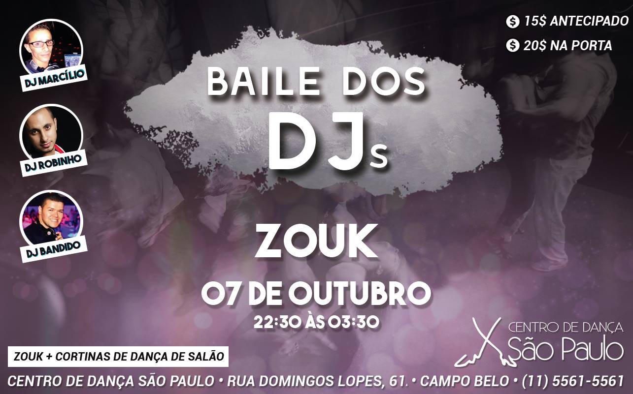 ZOUK: Baile dos DJ's