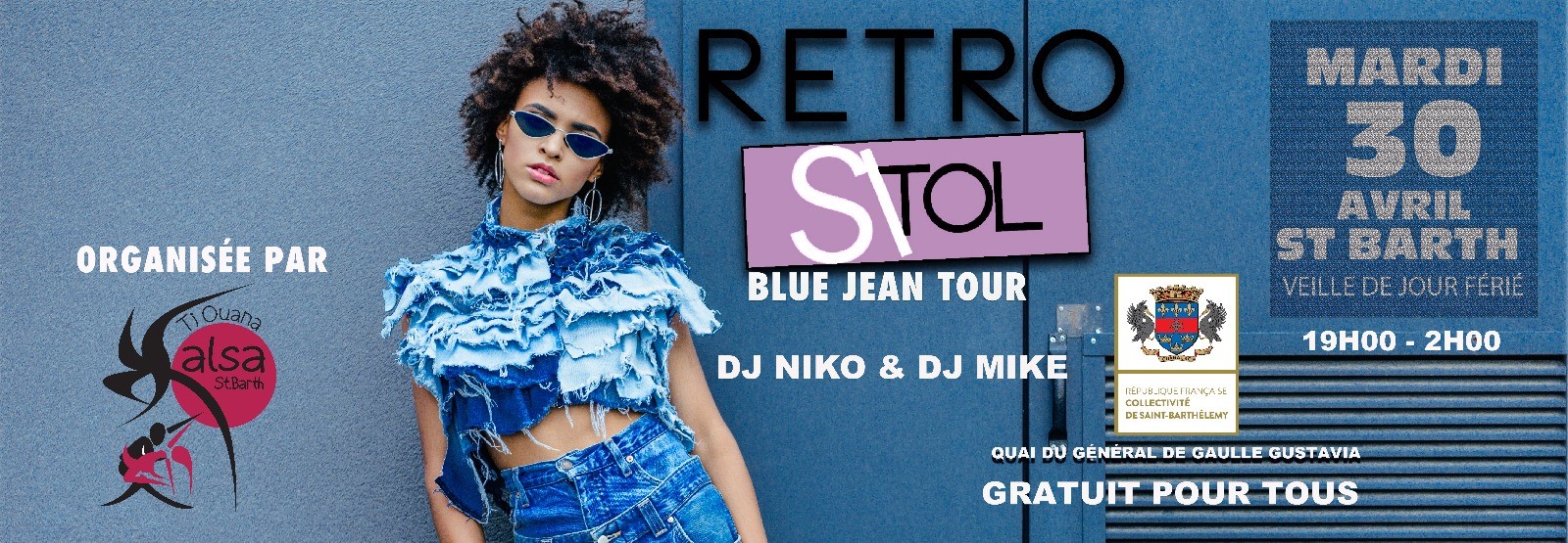 Rétro Si Tol À St Barth Blue Jean Tour Dj Niko & Dj Mike