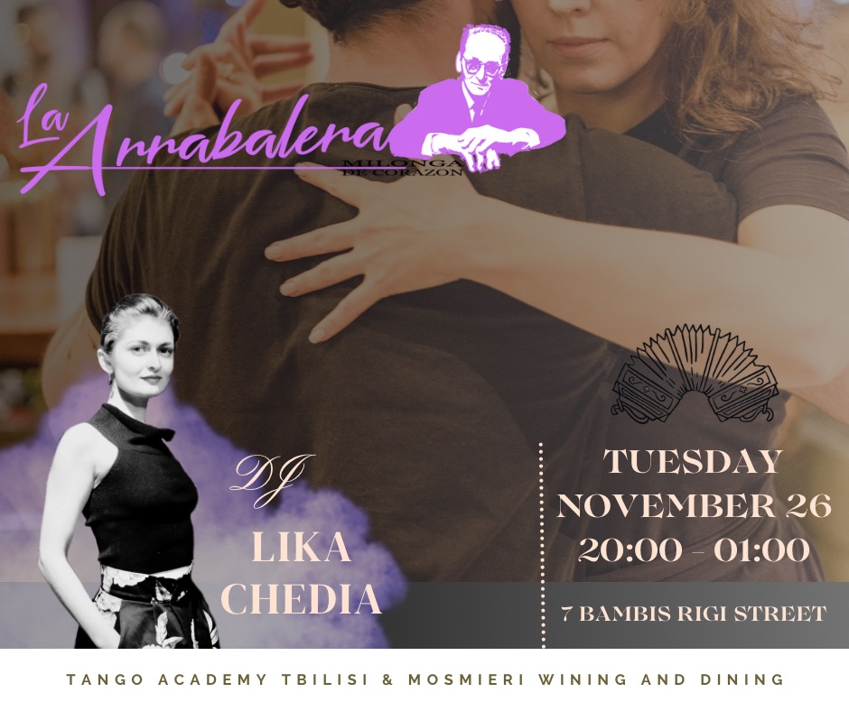 La Arrabalera Milonga DJ Lika Chedia