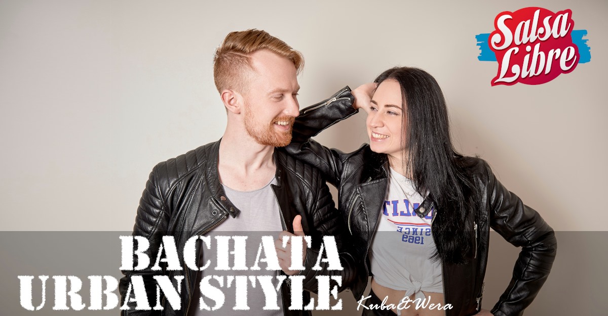 Bachata urban style open - Kuba & Wera 20.08