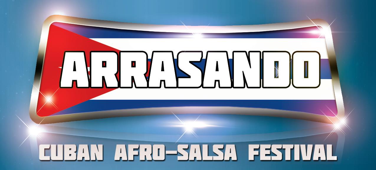 Arrasando Afro-Cuban Festival 2013
