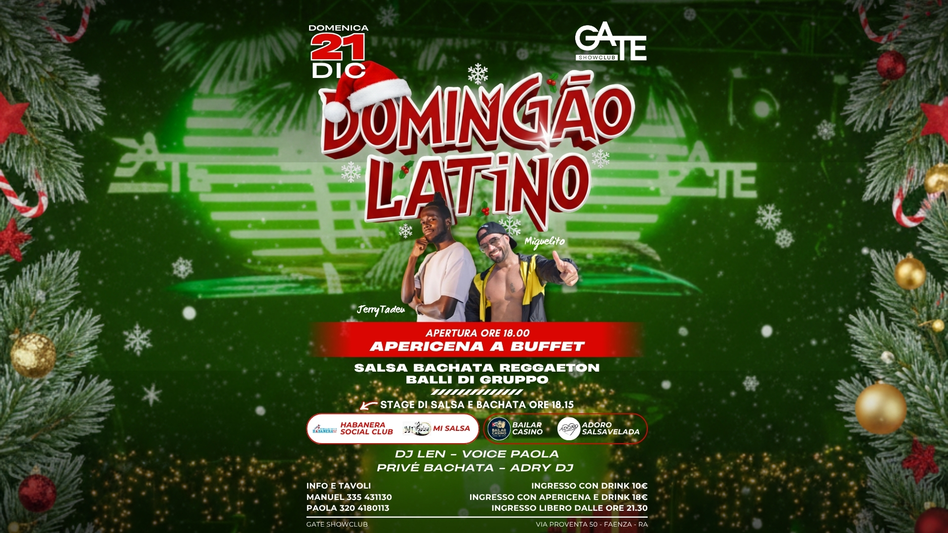 DOMINGAO LATINO Domenica 21 Dicembre GATE SHOWCLUB FAENZA