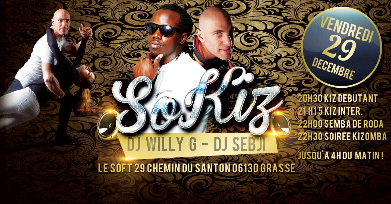 So Kiz DJ WILLY G & DJ SEBJI