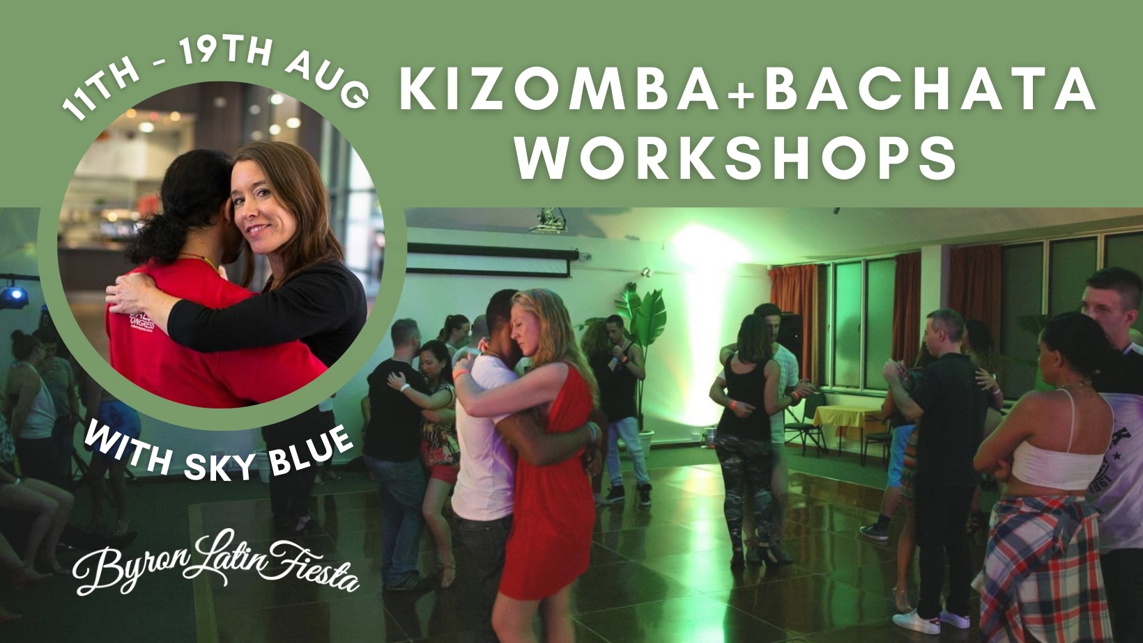 KIZOMBA + BACHATA WORKSHOPS With Sky Blue, Sundays 11th & 18th Aug + other sessions!