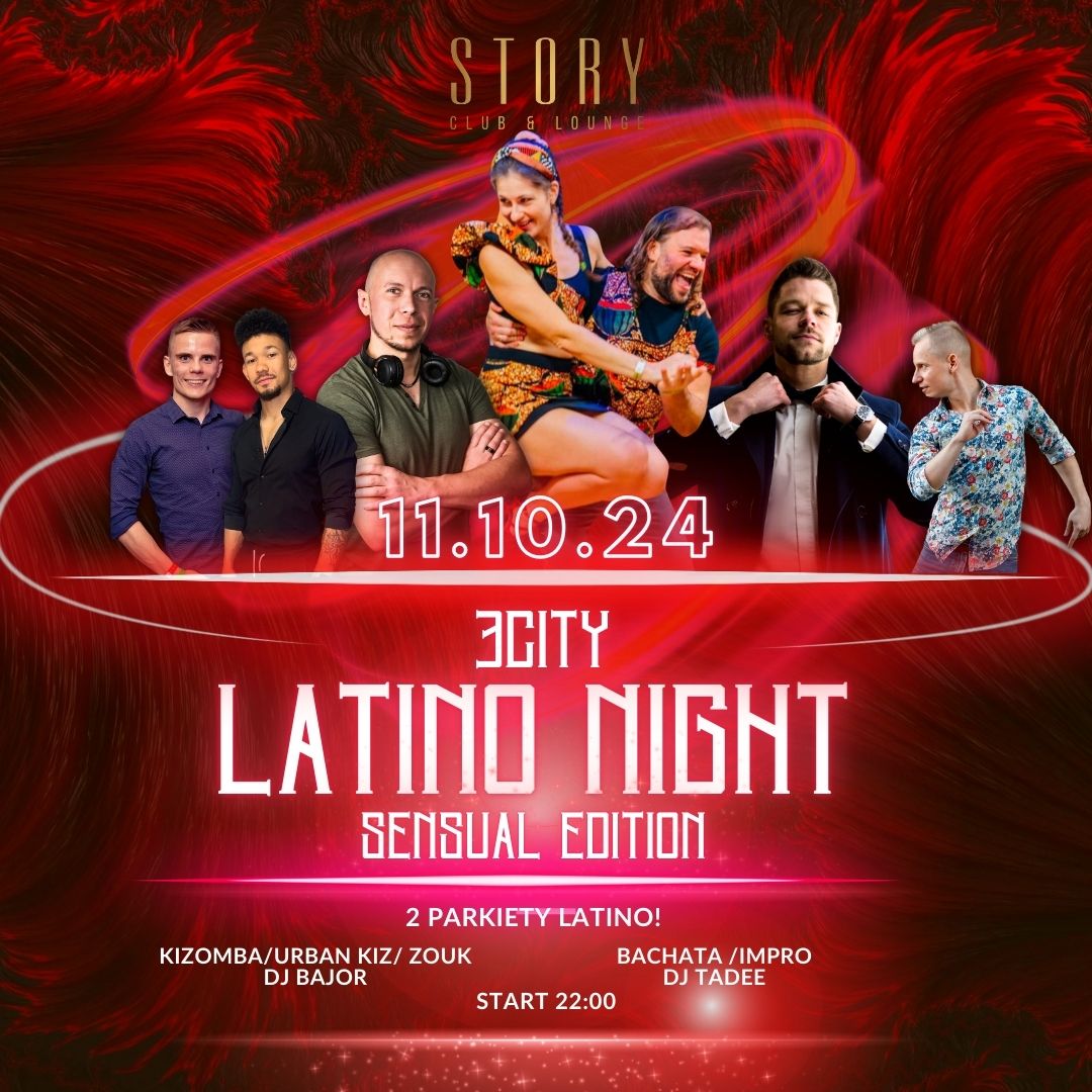 3City Latino Night SENSUAL EDITION *DJ TADEE BACHATA & DJ BAJOR KIZOMBA&URBAN&ZOUK 11.10