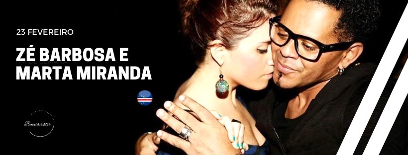 Zé Barbosa e Marta Miranda Workshops e Social na Buenavista