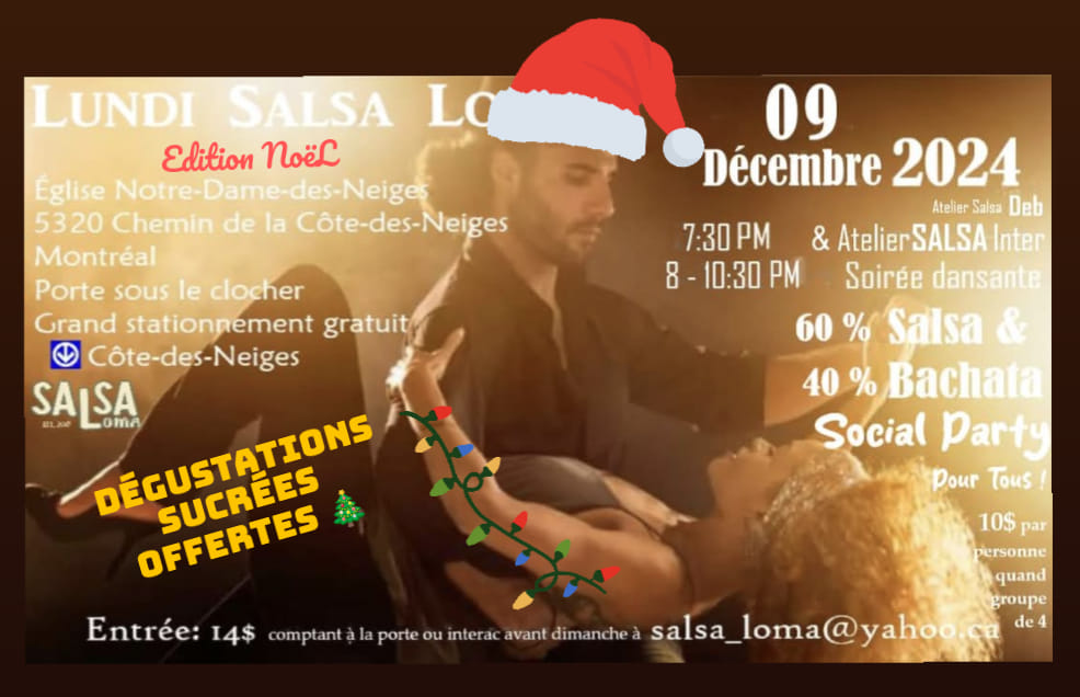 SALSA BACHATA SOCIAL 💃 Lundi Monday 🕺 Cours et soirée 🌺 09 Déc 2024 🌴7:30-10:30 PM ☀️ Montreal