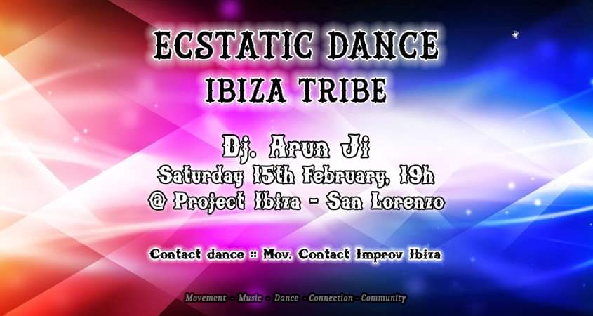 Ecstatic Dance Ibiza Tribe Dj Arun Ji