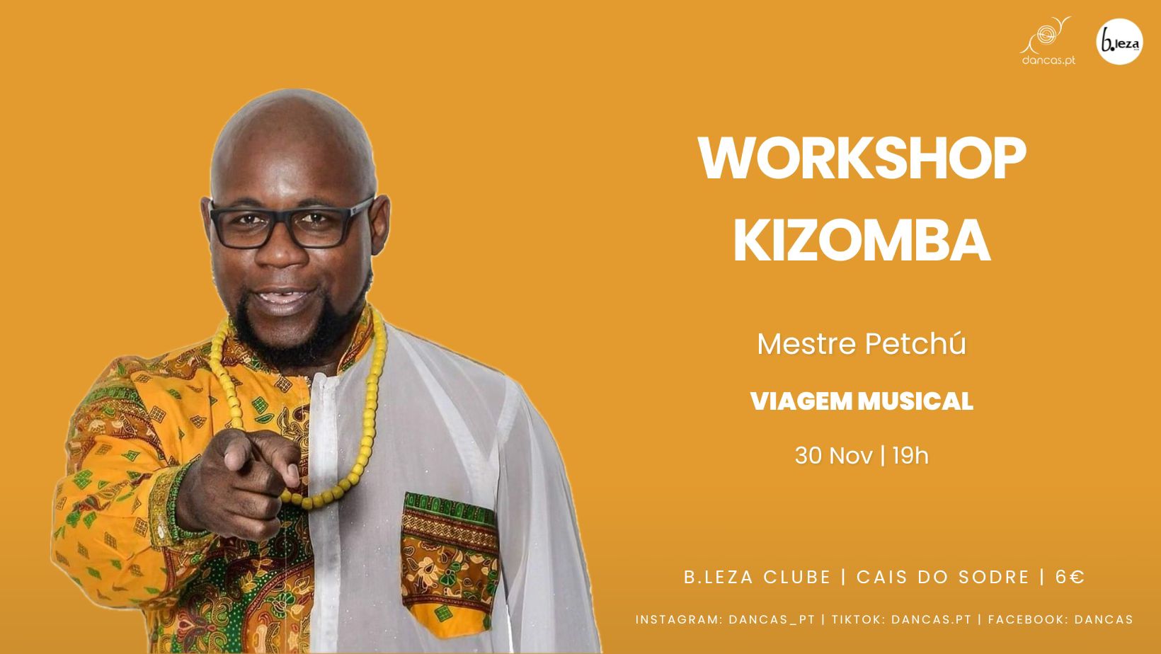 Danças no B.leza 30 Nov Viagem Musical Mestre Petchú