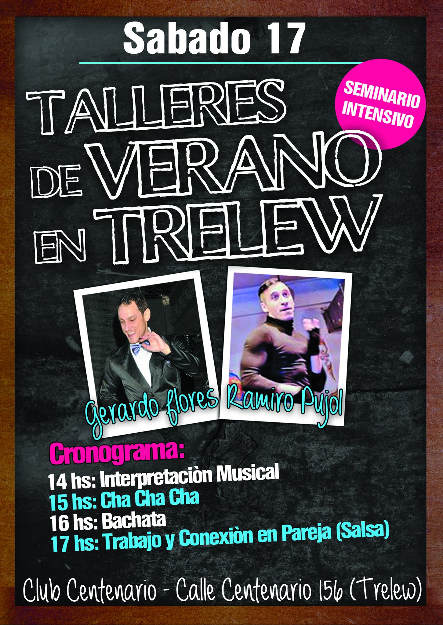 ★★★ TALLERES DE VERANO EN TRELEW ★★★ (Seminario Intensivo)