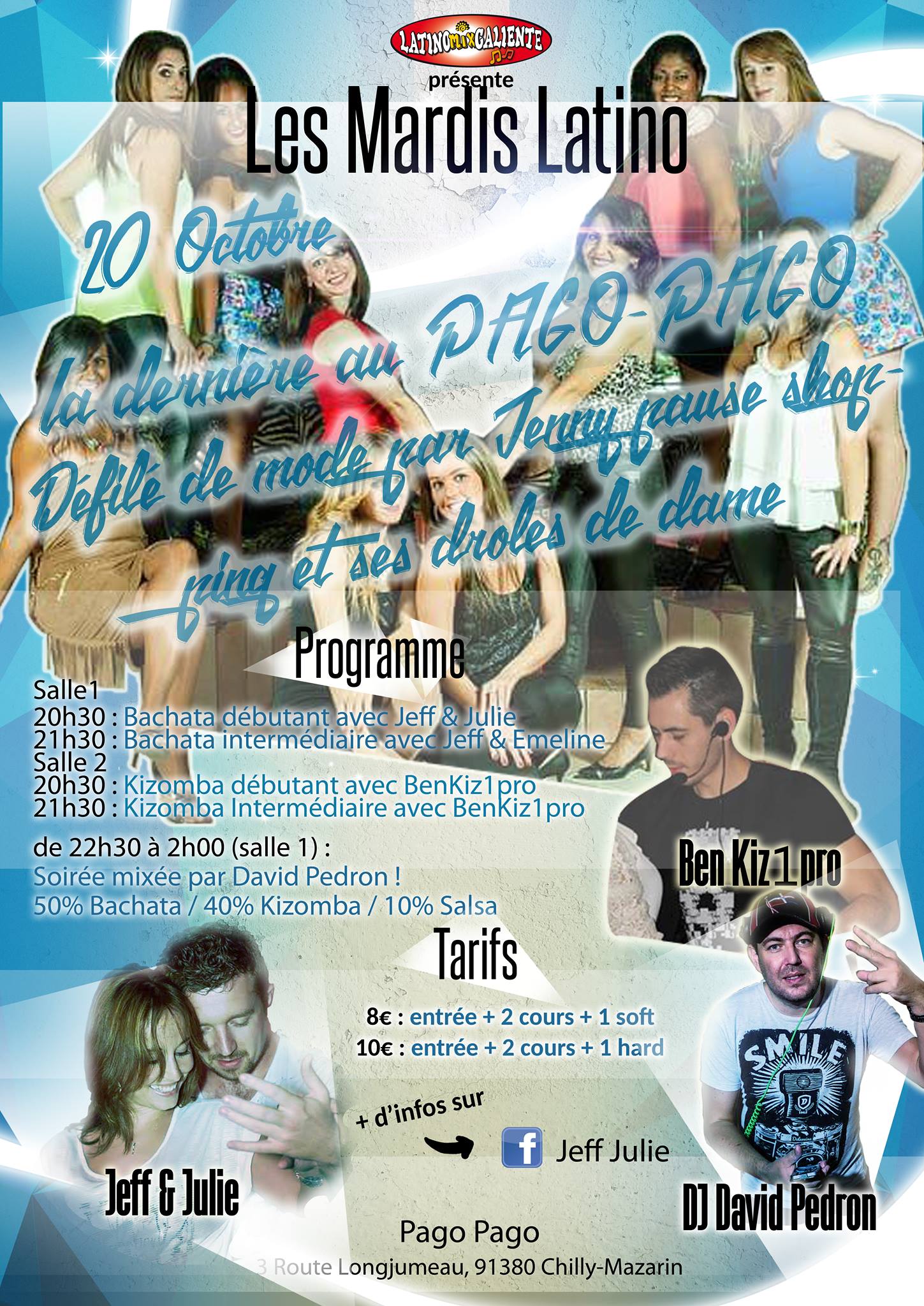 20 octobre Les Mardis latino la dernière au PAGO ! 4 cours et défilé de mode !!!
