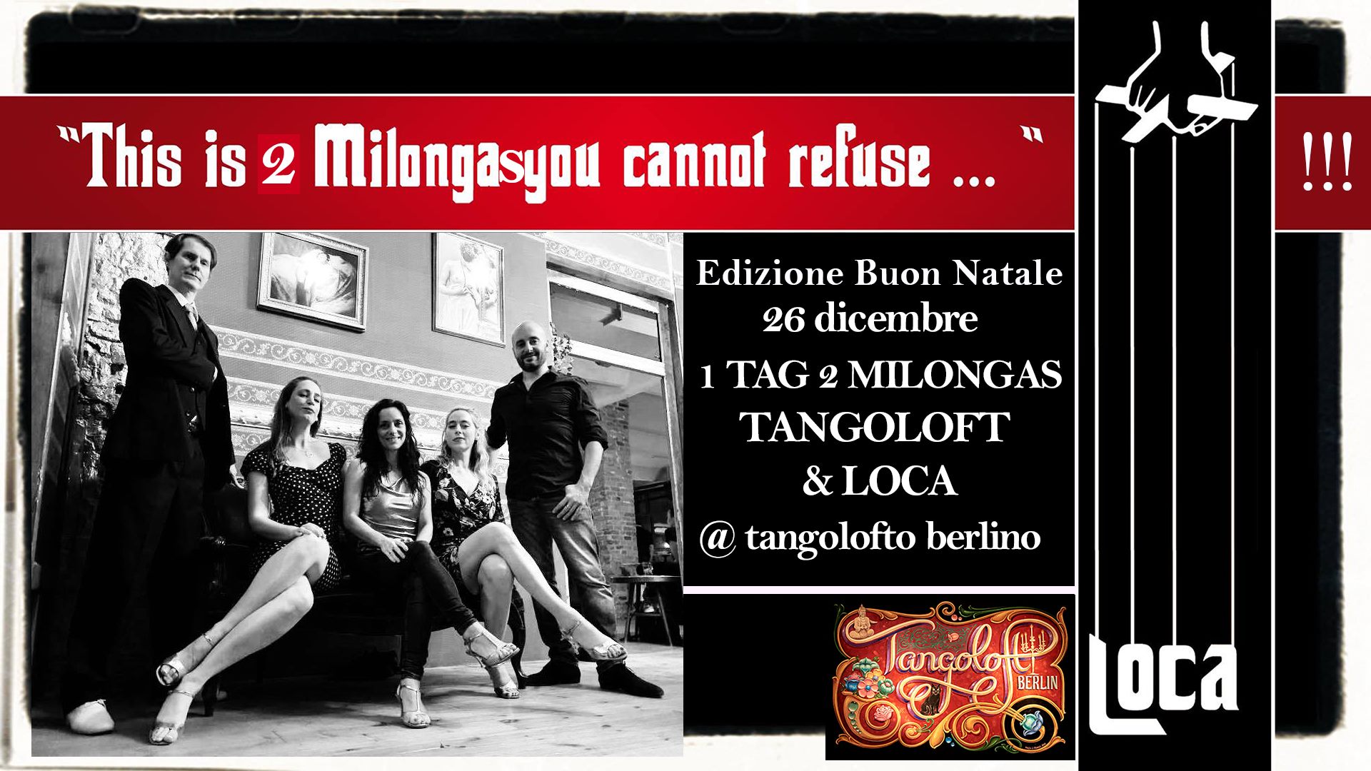 ★ !!! LOCA ★@ Tangolofto Berlino ★ edizione dicembre 2019 ★