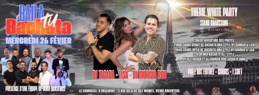 Soirée Baila Tu Bachata le Mercredi 26 Février au Moulin d'Orgemont