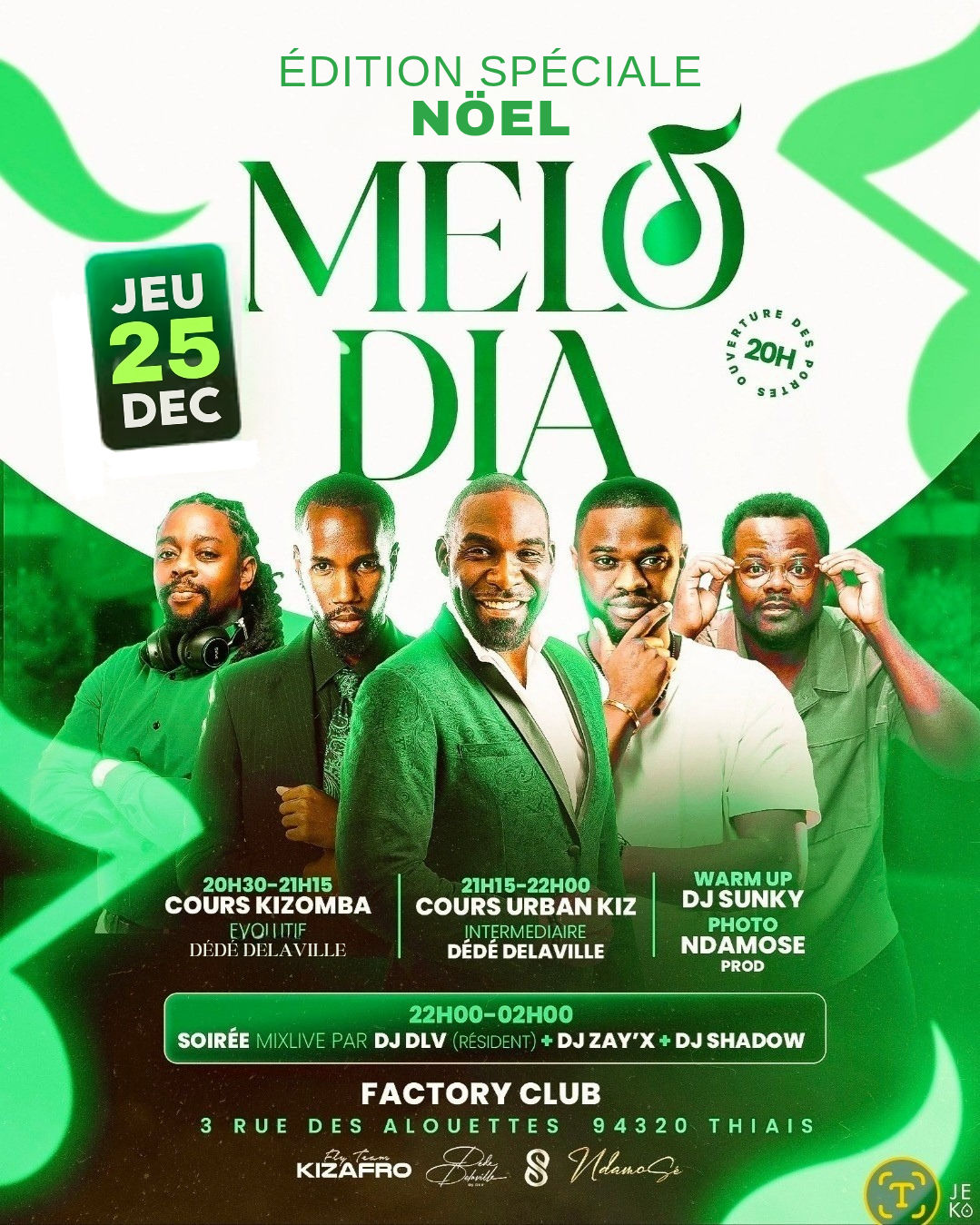 ✨️ MÉLODIA - TOUS LES MERCREDIS. KIZOMBA PARTY - Dj ZAY'X EN GUEST ✨️ EDITION SPÉCIALE NOËL ✨️