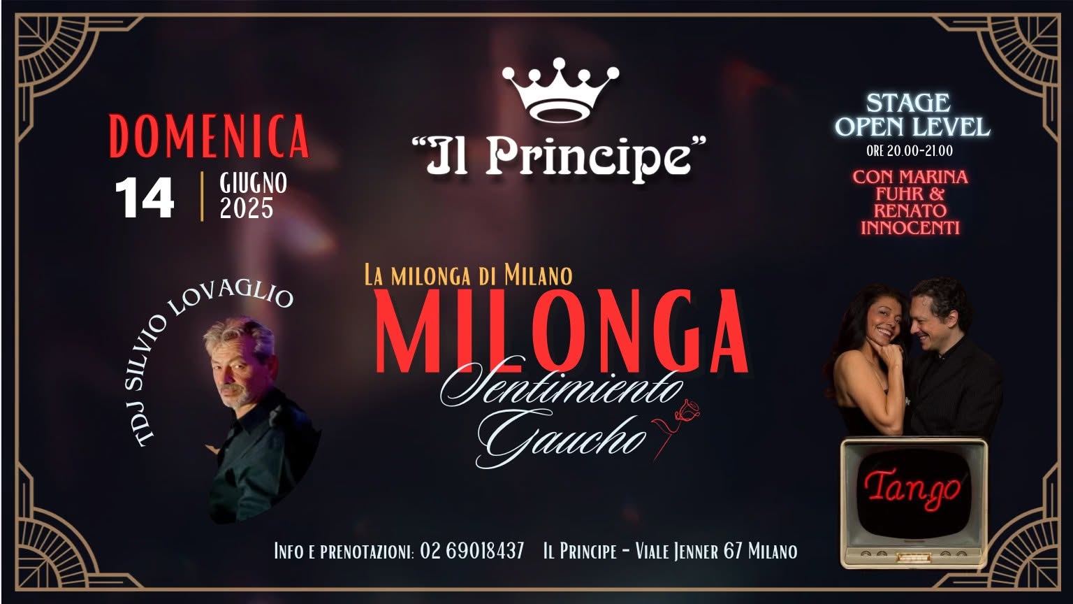 Il Principe - Milonga "Sentimiento Gaucho" - Stage Marina Fuhr & Renato Innocenti- Tdj Lovaglio