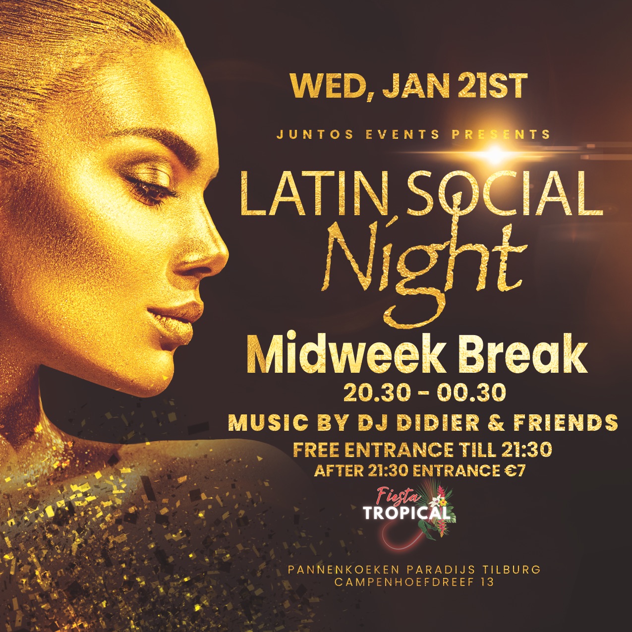 Fiesta Tropical Tilburg Latin Social Night . Woe. 21 Jan Midweek Break
